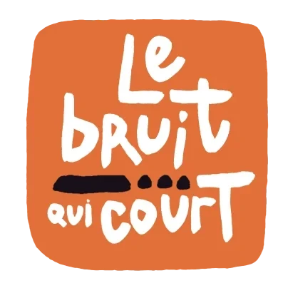 Le Bruit qui Court